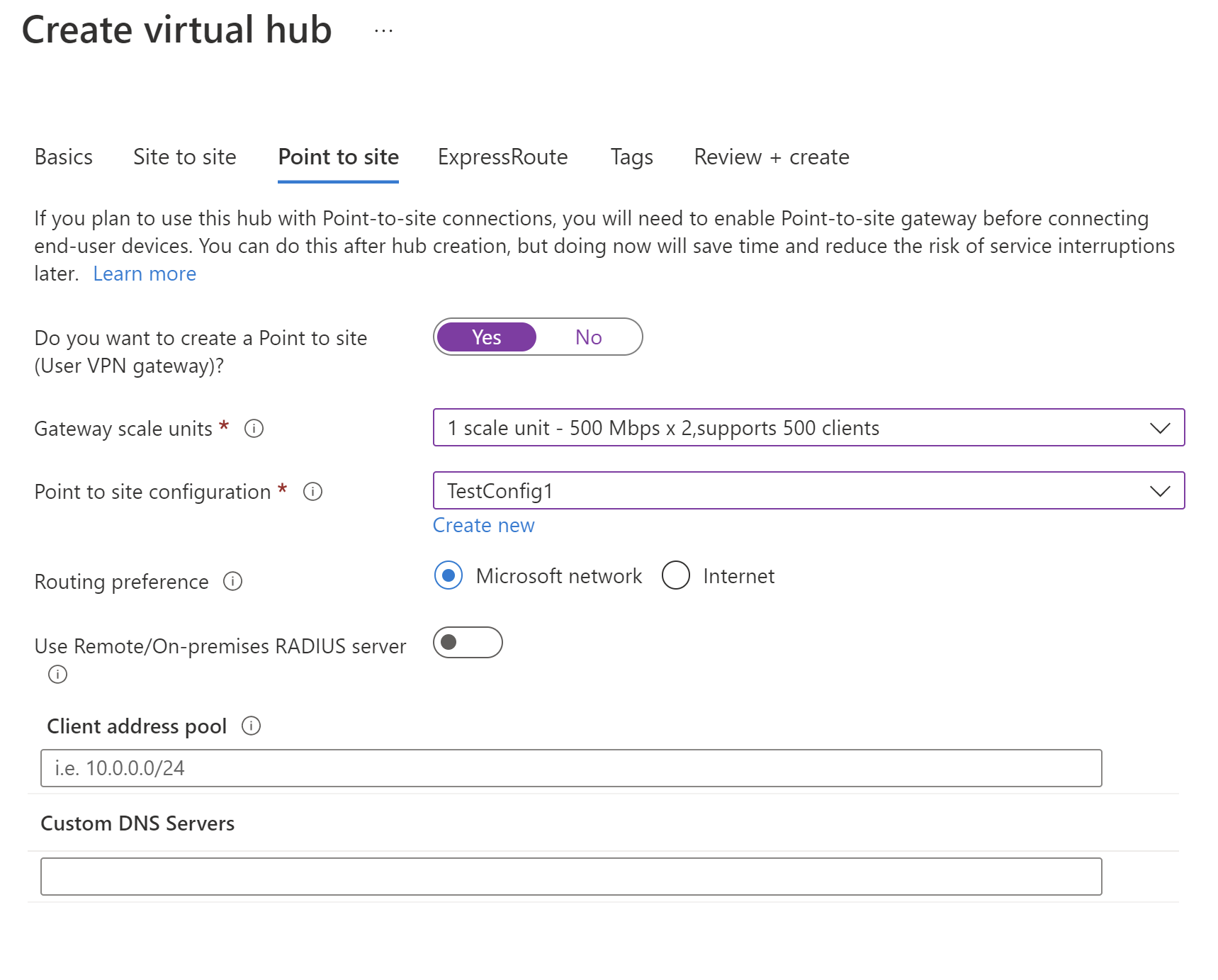 Capture d’écran de la configuration du hub virtuel avec sélection de l’option Point à site.