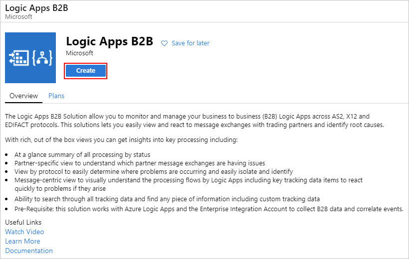 Sélectionnez « Créer » pour ajouter la solution « Logic Apps B2B ».