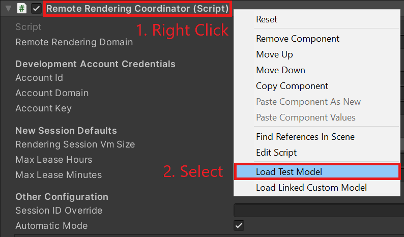 Capture d’écran de l’inspecteur Unity du script coordinateur Remote Rendering. Les mise en surbrillance indiquent de cliquer d’abord avec le bouton droit sur la barre de titre, puis de sélectionner Load Test Model dans le menu contextuel.