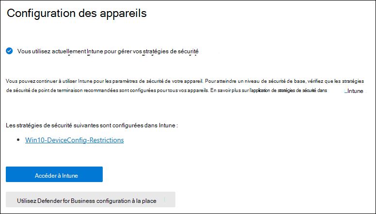 Capture d’écran montrant l’invite à continuer à utiliser Intune ou à basculer vers le portail Microsoft Defender.