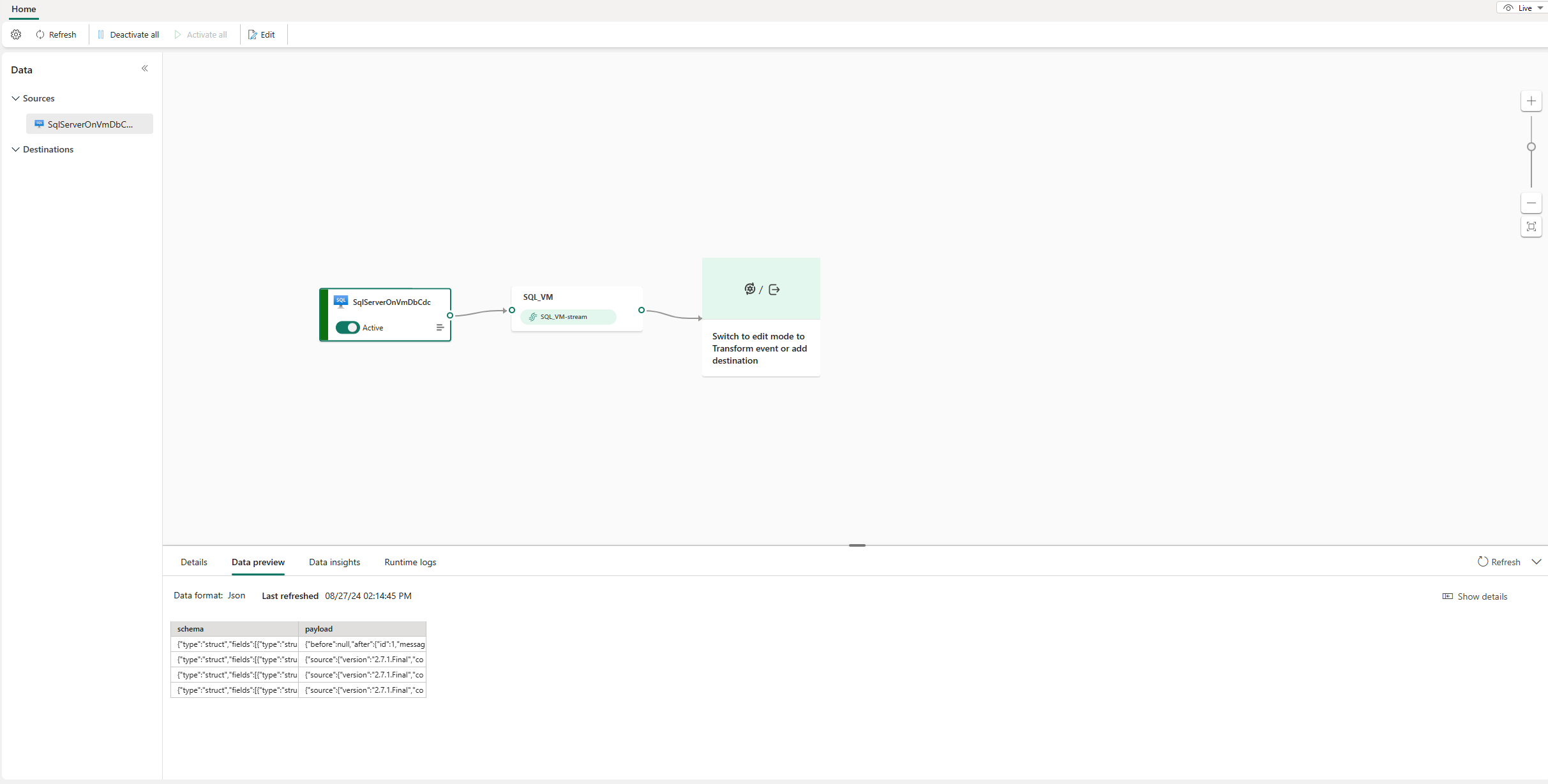 Capture d’écran du SQL Server sur la source CDC de la base de données de machine virtuelle ajouté en mode Affichage en direct.