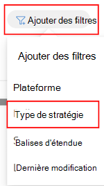 Capture d’écran montrant l’option Ajouter un filtre pour filtrer les stratégies existantes dans Microsoft Intune et Intune le Centre d’administration.