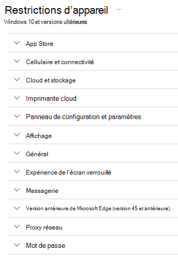 Tous les paramètres de restrictions d’appareil pour les appareils Windows dans Microsoft Intune.