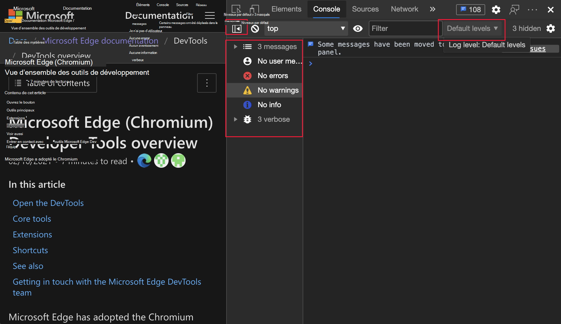 Auparavant, si vous ouvrez la barre latérale de la console et pointez sur Niveaux par défaut, elle était mise en surbrillance