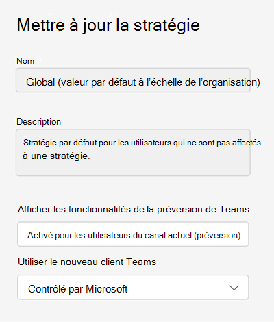 Capture d’écran de la stratégie de mise à jour Teams dans le Centre d’administration Teams.