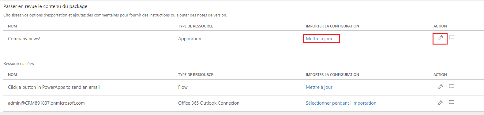 Action Configurer le contenu du package Configurer l’action du contenu du package.