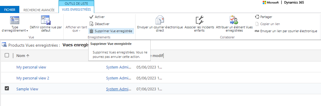 Supprimer une vue enregistrée Supprimer une vue enregistrée.