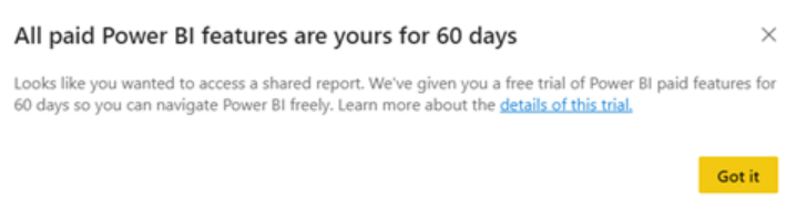 Capture d’écran montrant la boîte de dialogue d’une version d’évaluation gratuite de Power BI Pro.