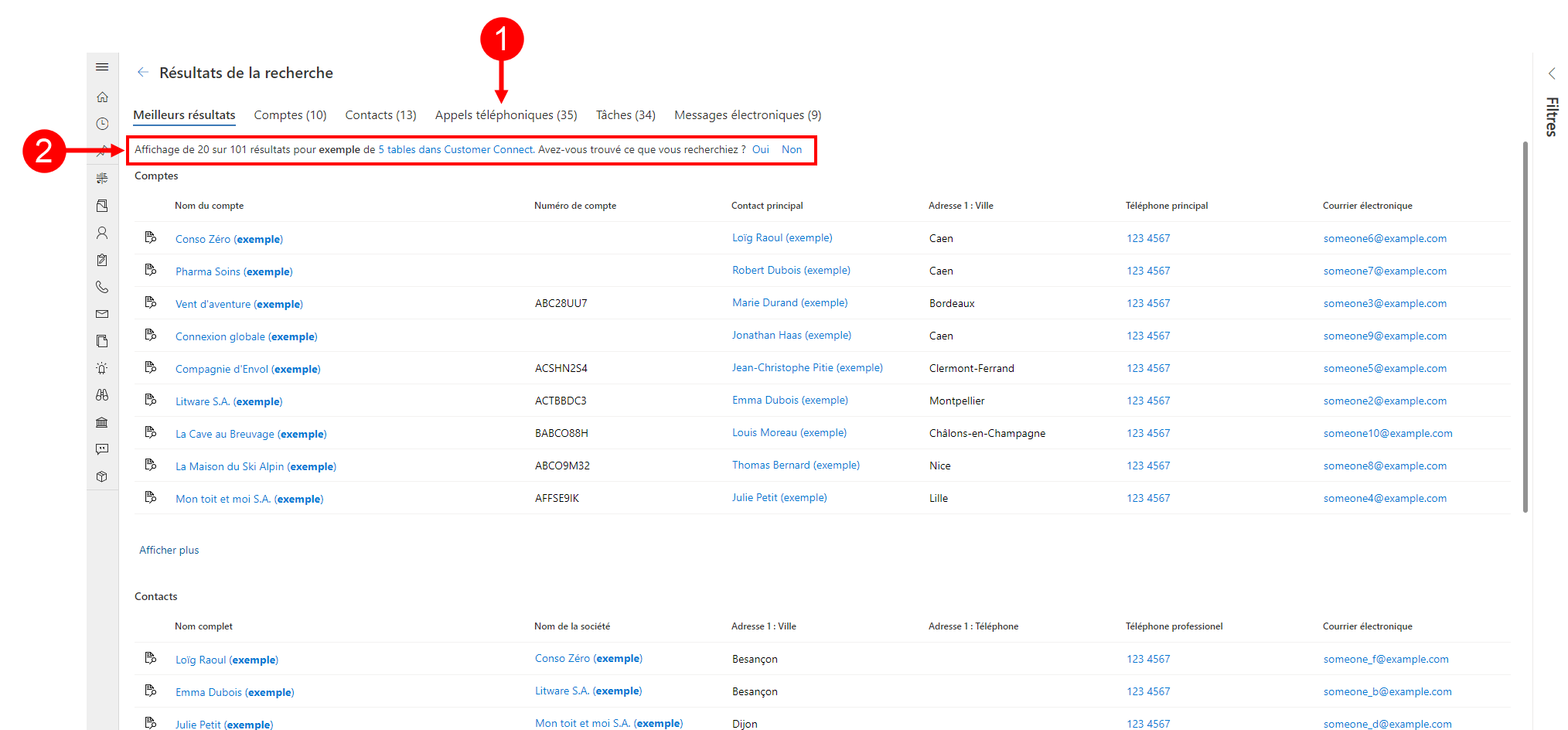 Le numéro 1 pointe vers un onglet intitulé Contacts (13), le numéro 2 est une liste de champs sur lesquels les résultats étaient basés Le numéro 1 pointe vers un onglet intitulé Contacts(13), le numéro 2 est une liste de champs sur lesquels les résultats sont basés.
