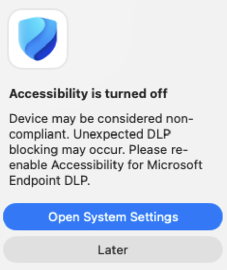 Capture d’écran d’une notification de point de terminaison DLP indiquant que l’accessibilité est désactivée et offrant une option pour ouvrir les paramètres système.