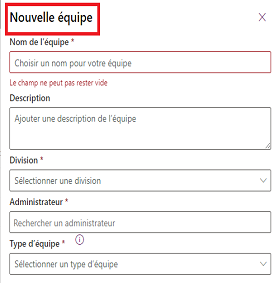 Capture d’écran des détails de la fenêtre Nouvelle équipe.
