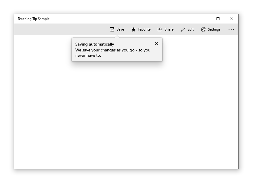 Exemple d’application avec un conseil d’apprentissage ciblant le bouton Enregistrer. Le titre du conseil est «&nbsp;Enregistrement automatique&nbsp;», et le sous-titre explique&nbsp;: «&nbsp;Nous enregistrons vos modifications au fur et à mesure. Vous n’avez pas à le faire.&nbsp;». Un bouton de fermeture figure dans l’angle supérieur droit du conseil d’apprentissage.