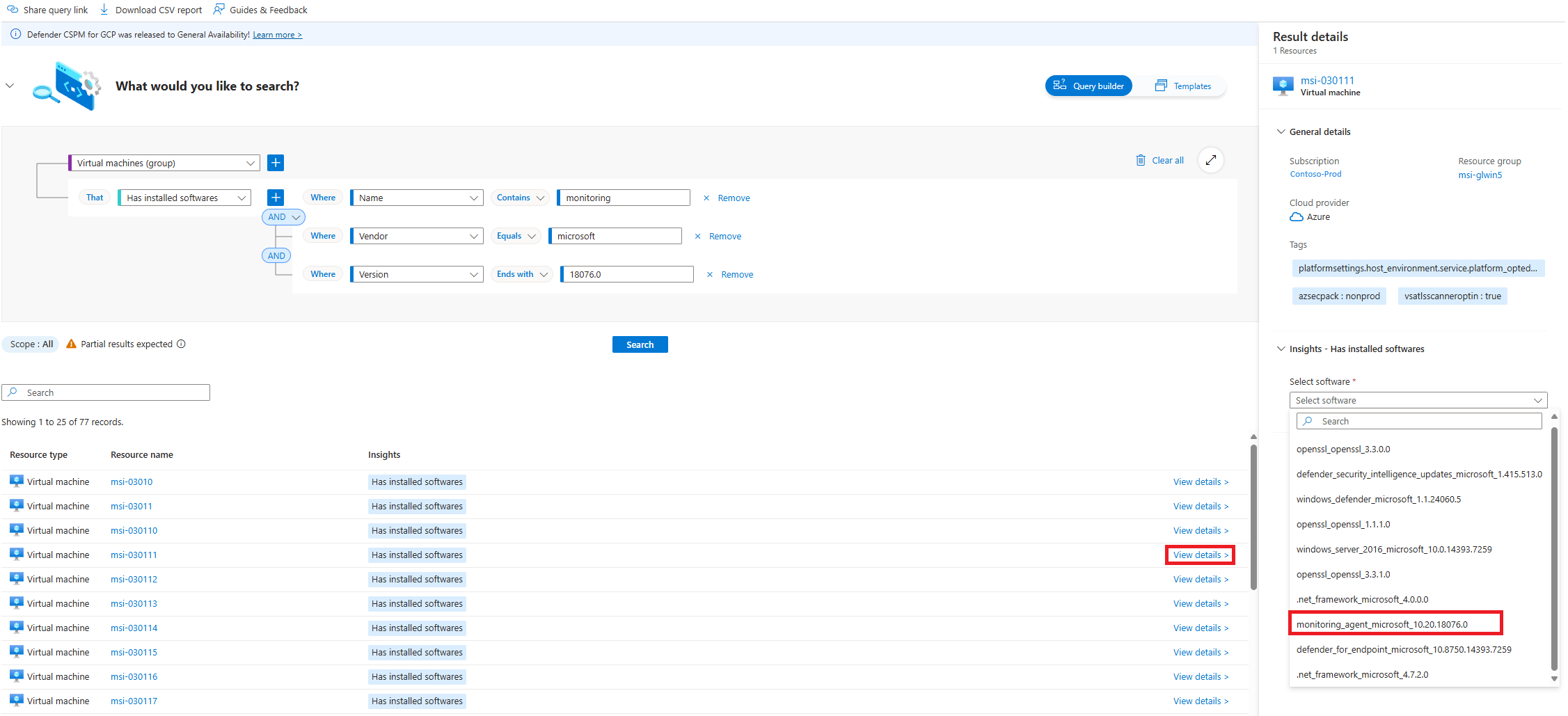 La capture d’écran montre les résultats de la requête de Cloud Security Explorer pour retrouver les machines virtuelles avec un logiciel installé.