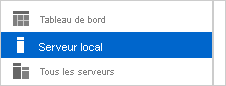 Capture d’écran de l’option Serveur local dans le Gestionnaire de serveur.