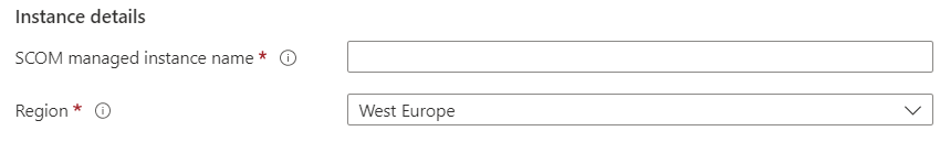 Capture d’écran montrant les détails de l’instance pour la création d’une Instance SCOM gérée.