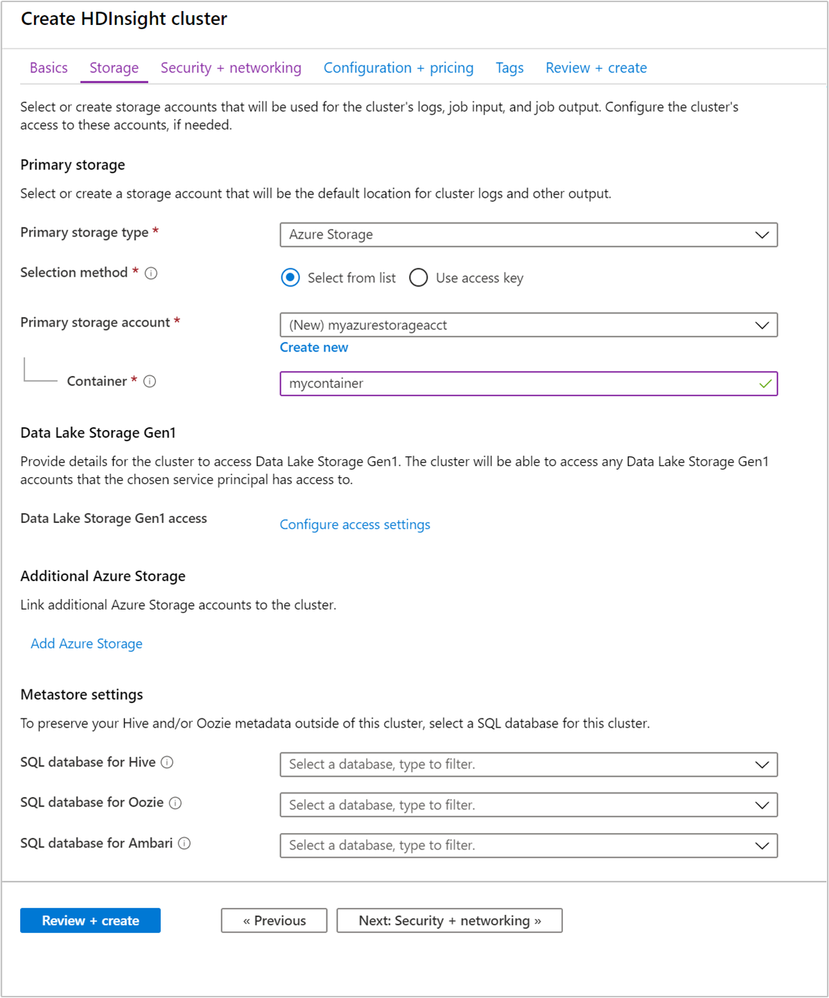 HDInsight Linux get started provide cluster storage values.