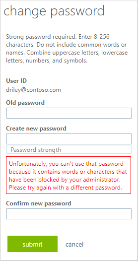Message d’erreur qui s’affiche quand vous essayez d’utiliser un mot de passe faisant partie de la liste personnalisée de mots de passe interdits