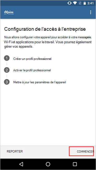 Capture d’écran de l’écran Configuration de l’accès à l’entreprise mettant en évidence le bouton Commencer.