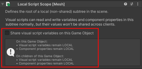 Capture d’écran du composant d’étendue de script local avec sa propriété nommée « Partager des variables de script visuel sur cet objet de jeu » n’a pas été sélectionnée.