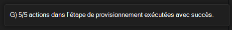 Message du Kit de ressources Agents confirmant la réussite de l’approvisionnement