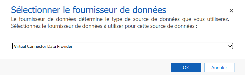 Sélectionner Fournisseur de données du connecteur virtuel