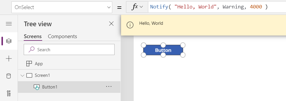 Dans l’environnement de création, montrant l’appel Notify Button.OnSelect et l’affichage du message Hello World obtenu sous la forme d’un message de bannière orange pour l’utilisateur.