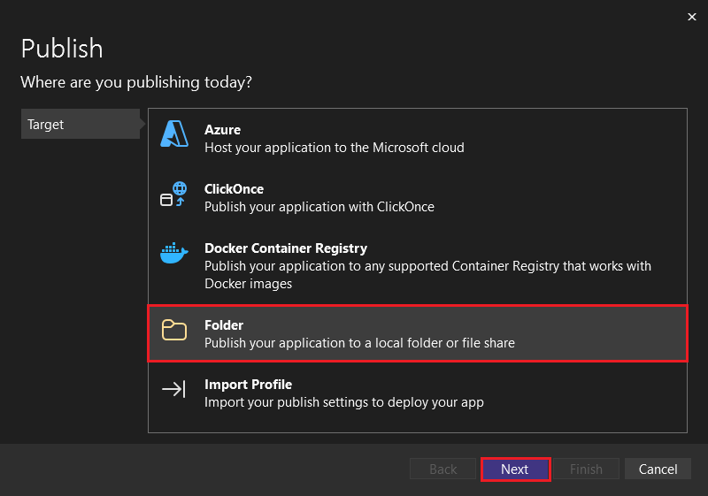 Sélectionnez une cible de publication dans Visual Studio.