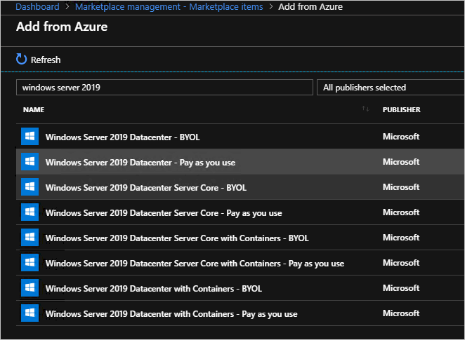 La boîte de dialogue « Tableau de bord > Gestion de la Place de marché - Éléments de la Place de marché > Ajouter à partir d’Azure » affiche « windows server 2019 » dans la zone de recherche, ainsi qu’une liste d’éléments dont le nom contient cette chaîne.