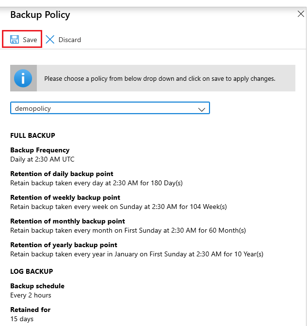 Screenshot that shows the 'Save' button for changing the backup policy change.