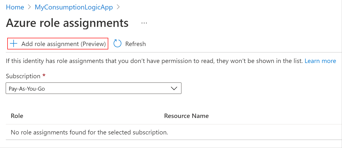 Screenshot showing the logic app role assignments pane with the selected subscription and button to add a new role assignment.