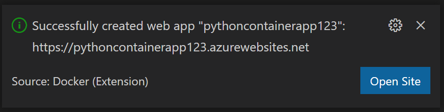 Une capture d’écran montrant l’invite lorsque l’image Docker est déployée dans App Service dans Visual Studio Code.