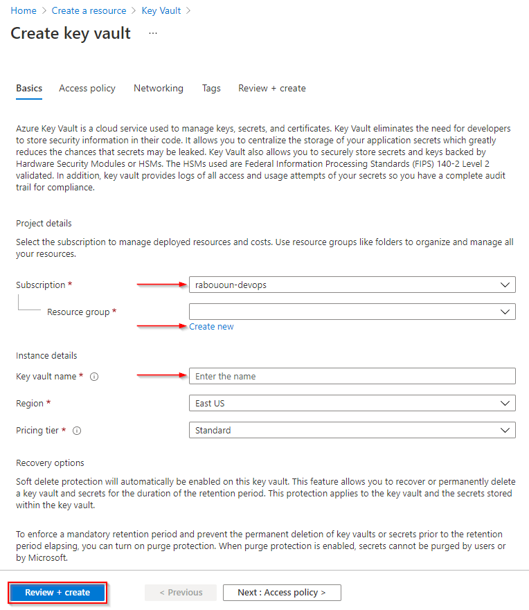 A screenshot showing the steps to create a new key vault in Azure portal.