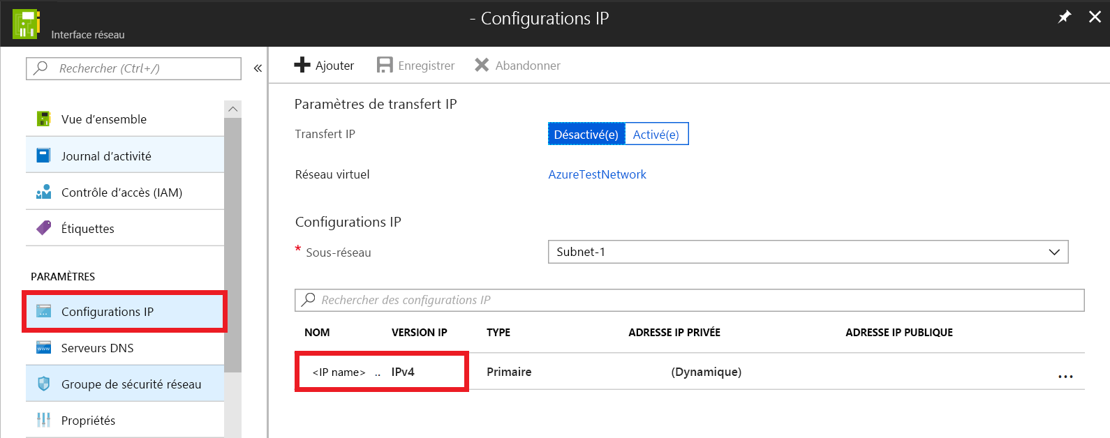 Capture d'écran représentant la page Configurations d'adresses&nbsp;IP de l'interface réseau, sur laquelle le nom de la configuration d'adresses&nbsp;IP est sélectionné.