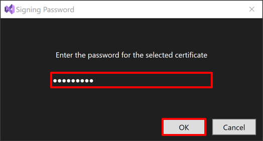 Screenshot of entering your password for your signing identity in Visual Studio.