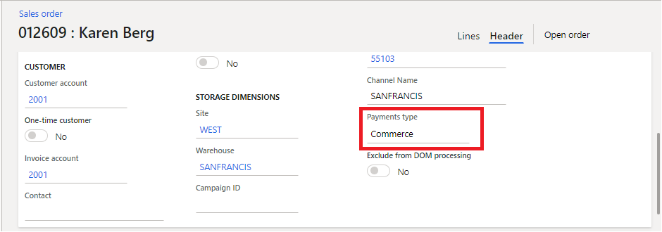 Order where the Payments type field is set to Commerce.