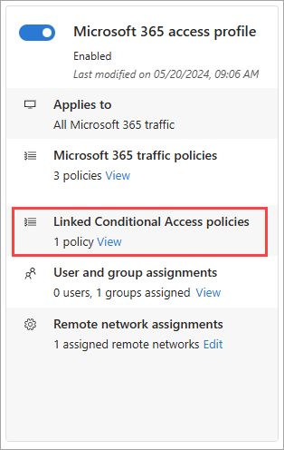 Screenshot of traffic forwarding profiles with Conditional Access link highlighted.