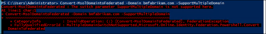 Capture d’écran montrant une erreur de fédération après l’ajout du commutateur « -SupportMultipleDomain ».