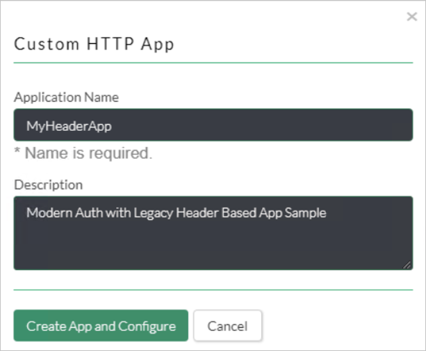 Capture d’écran d’une boîte de dialogue Custom HTTP App (Application HTTP personnalisée) montrant les paramètres pour Application Name (Nom de l’application) et Description.
