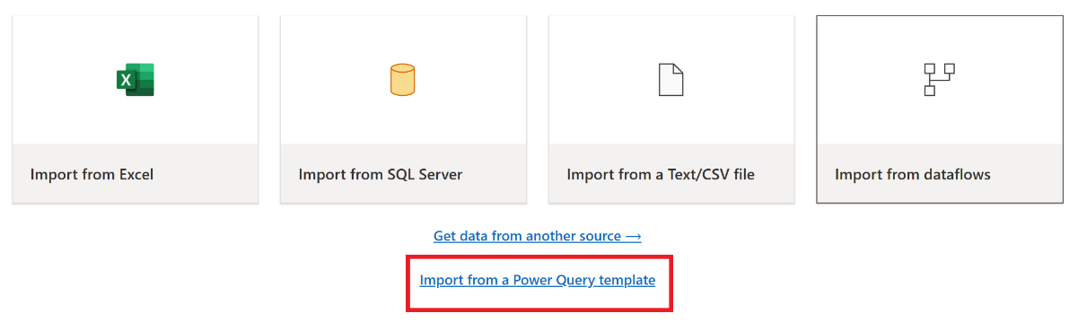 Screenshot showing the current view with Import from a Power Query template emphasized.