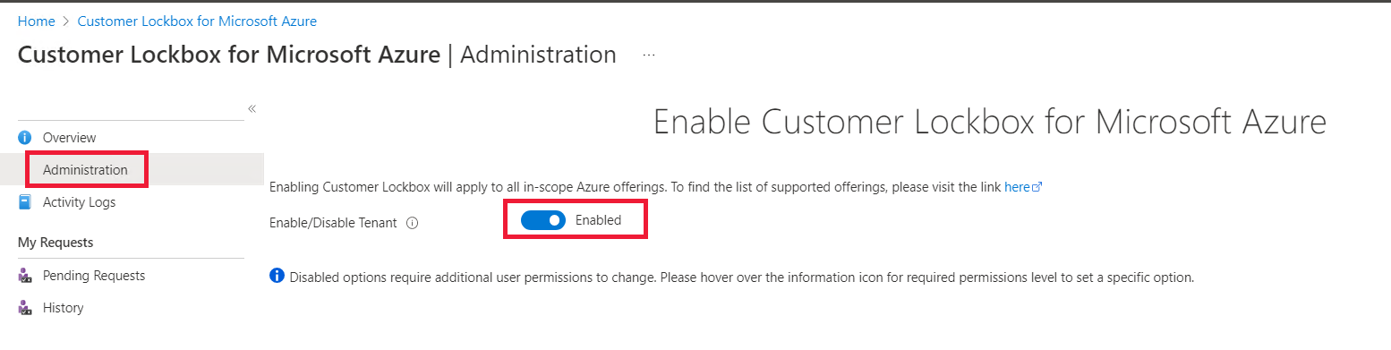 Capture d’écran de l’activation de Customer Lockbox pour Microsoft Azure dans l’onglet Customer Lockbox pour Microsoft Azure Administration.