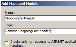 Image de la boîte de dialogue Ajouter un module managé montrant les zones Nom et Type avec Invoke uniquement pour les demandes adressées aux applications A P dot Net ou à l’option gestionnaires managés.