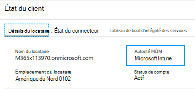Capture d’écran montrant comment définir l’autorité MDM sur Microsoft Intune dans votre status client.