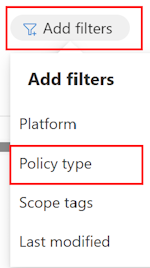 Capture d’écran montrant l’option Ajouter un filtre pour filtrer les stratégies existantes dans Microsoft Intune et Intune centre d’administration.