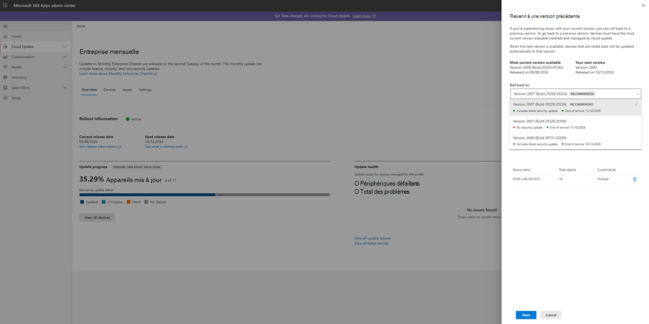 Capture d’écran du centre d’administration de Microsoft 365 Apps montrant la restauration vers une expérience de version antérieure pour un profil Cloud Update. La version installée actuelle est la 2608 et une liste déroulante affiche les versions de restauration disponibles, y compris les builds recommandées et le statut des mises à jour de sécurité. Des informations sur la prochaine version disponible et le nombre d’appareils gérés ciblés pour la restauration sont également affichées.