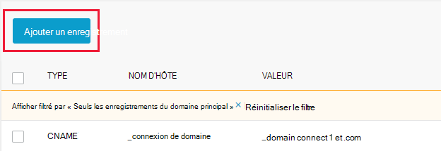 Capture d’écran de l’endroit où vous sélectionnez Ajouter un enregistrement pour ajouter un enregistrement TXT de vérification de domaine.