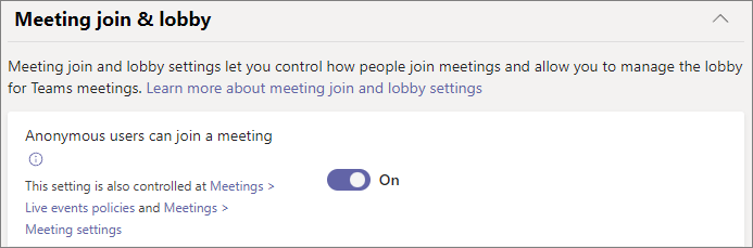 Capture d’écran du paramètre de stratégie de participation anonyme aux réunions dans le Centre d’administration Teams.