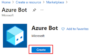 Capture d’écran de la page de création d’Azure Bot avec l’option Créer mise en évidence en rouge.
