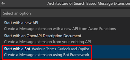 Capture d’écran montrant l’option Démarrer avec un bot pour créer une extension de message basée sur un bot dans Visual Studio Code.