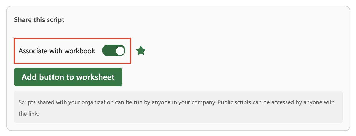 La section « Partager ce script » de la page des détails du script, avec le bouton bascule « Associer au classeur » activé.