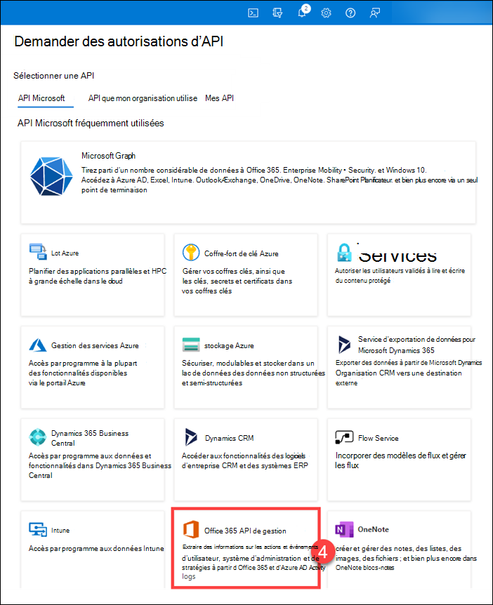 Sélectionnez les API de gestion Office 365 dans l'onglet API Microsoft